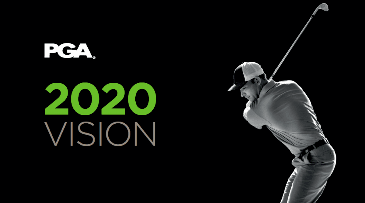 PGA - 2020 Vision